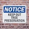 Signmission Keep Out Tree Preservation OSHA Notice Sign, Plastic, 24in W x 18in L, 2PK OS-2PACK-NS-P-1824-L-13858 - alternate 2